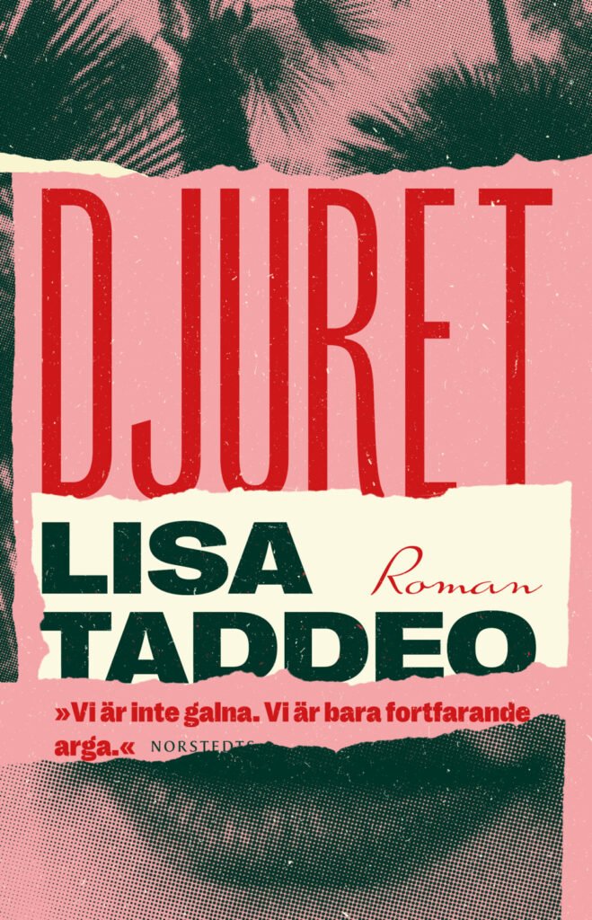 Bokomslag, Djuret av Lisa Taddeo.